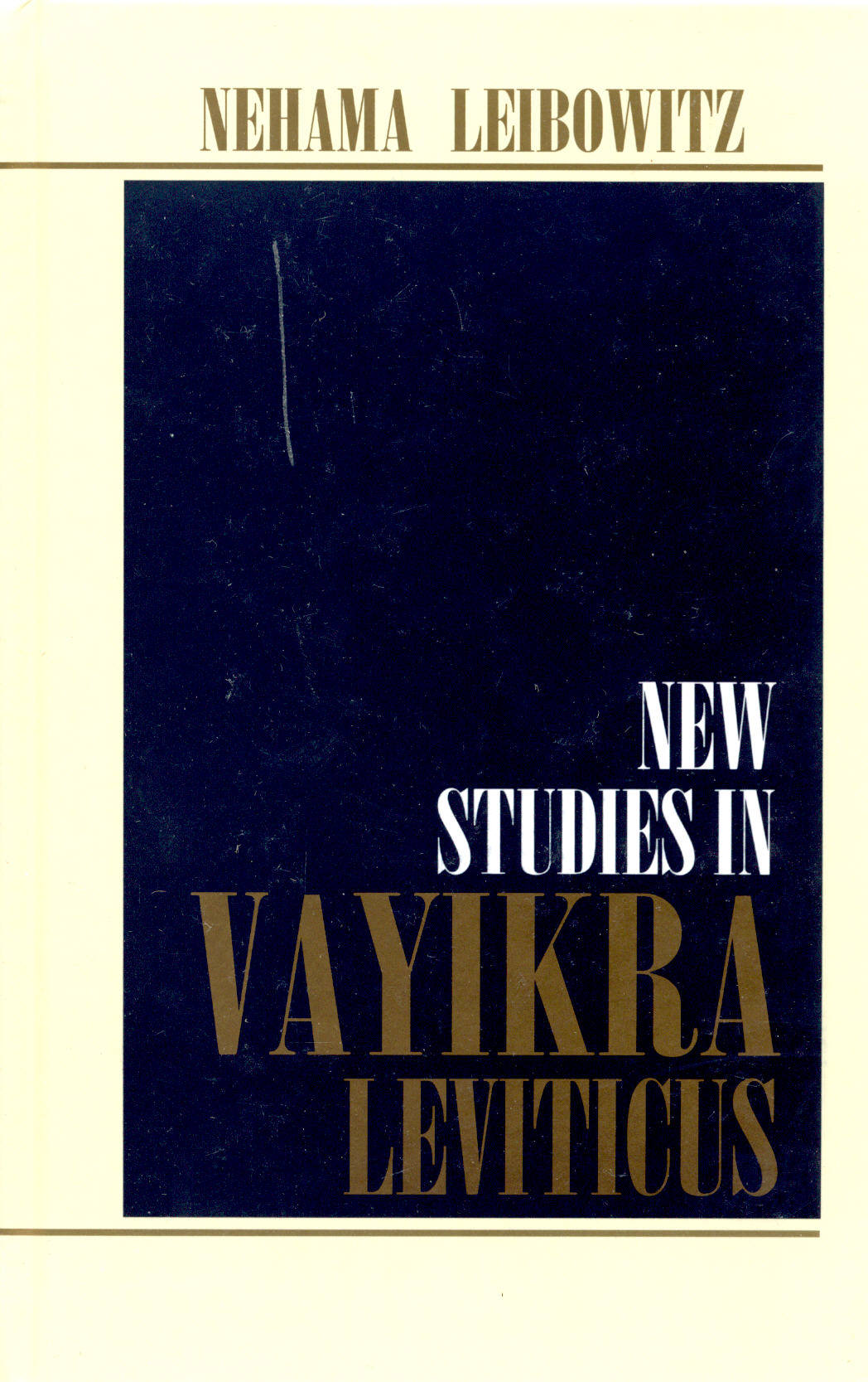 New Studies in Vayikra (Leviticus)